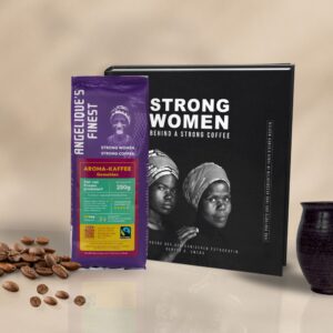 Angelique’s Finest Kaffee & Bildband “Strong Women Behind A Strong Coffee”