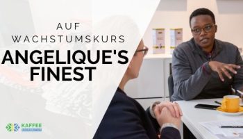 Angelique's Finest auf Wachstumskurs